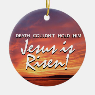 PÅSK Jesus är Risen Resurrection CHRISTIAN Julgransprydnad Keramik