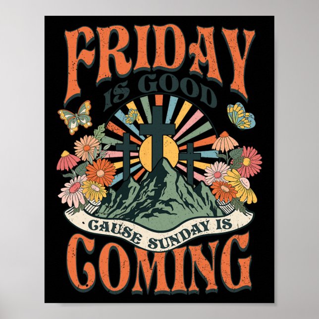 Påsk Jesus Kristna Fredag är Bra orsakar Söndag Poster (Framsidan)