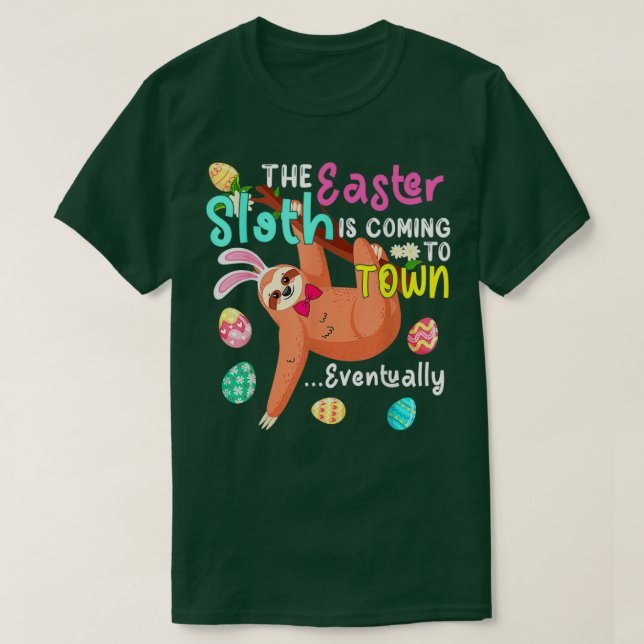 Påsk kommer att bli en fantastisk Påskhare Sloth a T Shirt (Design framsida)