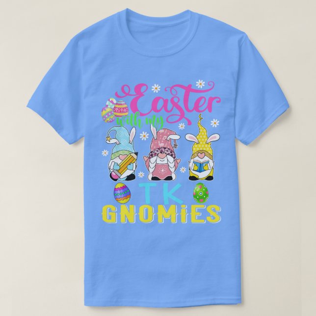 Påsk med min TK Gnomies Funny Teacher Gnome Öster T Shirt (Design framsida)