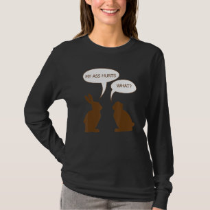 Påsk My Butt Ontr Chocolate Bunny Rabbit T Shirt
