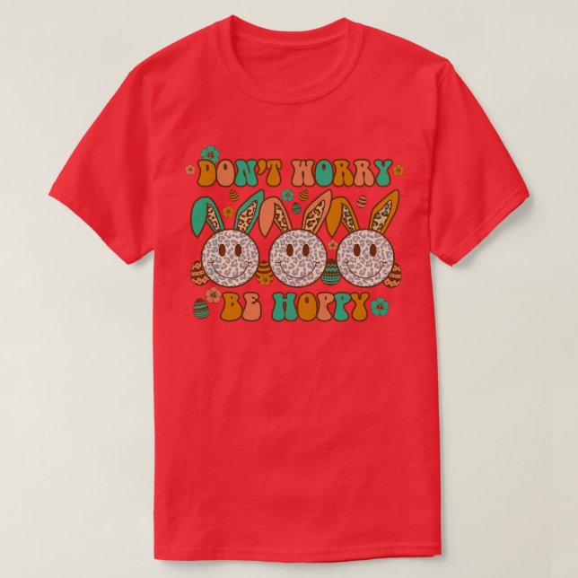 Påsk oroar sig inte för hoppy Boho Stil T Shirt (Design framsida)