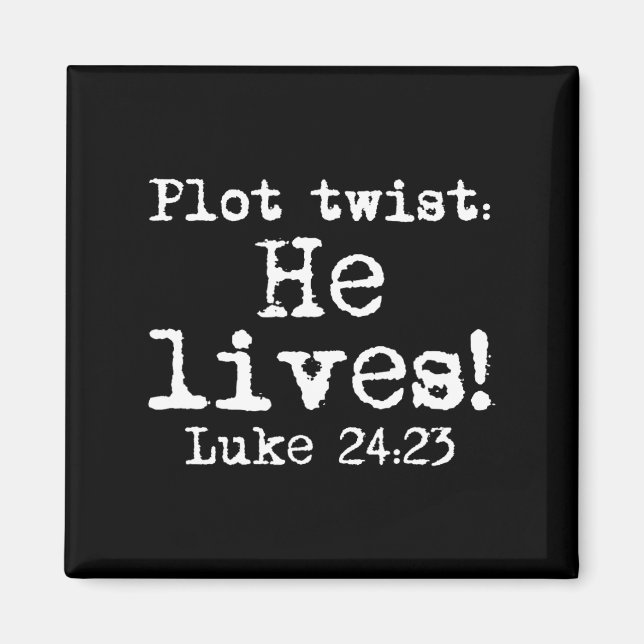 Påsk Plot Twist Han älskar Luke 24 Religiösor Kvin Magnet (Framsidan)