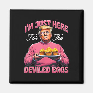 Påsk Roligt Donald Trump Jag Är Bara Här För De Magnet