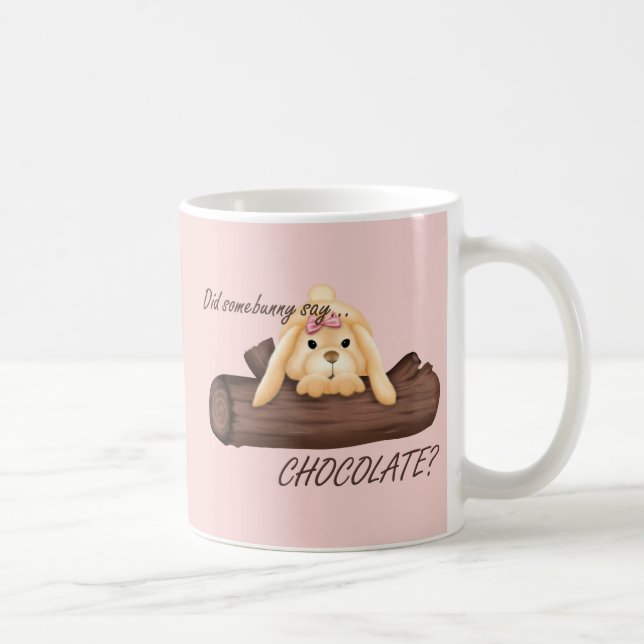 Påsk sade något om CHOCOLATE Mugg (Höger)
