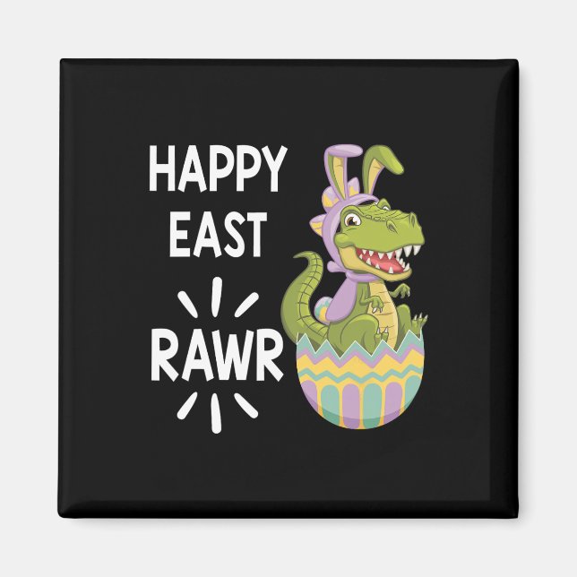 Påsk T Rex Dinosaur Kanin Ägg Glad Eastrawr Tod Magnet (Framsidan)