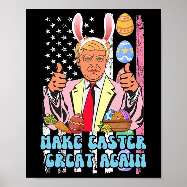 Påsk Underbar igen Lustigt Trump Påsk Dag Bunny Ea Poster (Framsidan)
