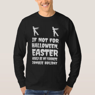 Påsk Zombie Helgdag Atheist Humor Atheism Godles T Shirt