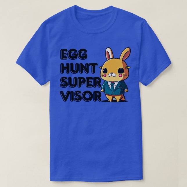 Påskägg Hunt Supervisor 11 T Shirt (Design framsida)