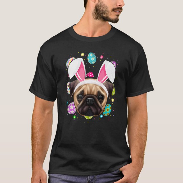 Påskägg Kaninöron Pug Hund Ansikte Påsksöndag T Shirt (Framsida)