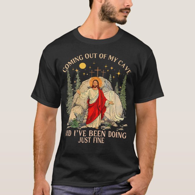 Påsken kommer ut ur min grotta Jesus T Shirt (Framsida)
