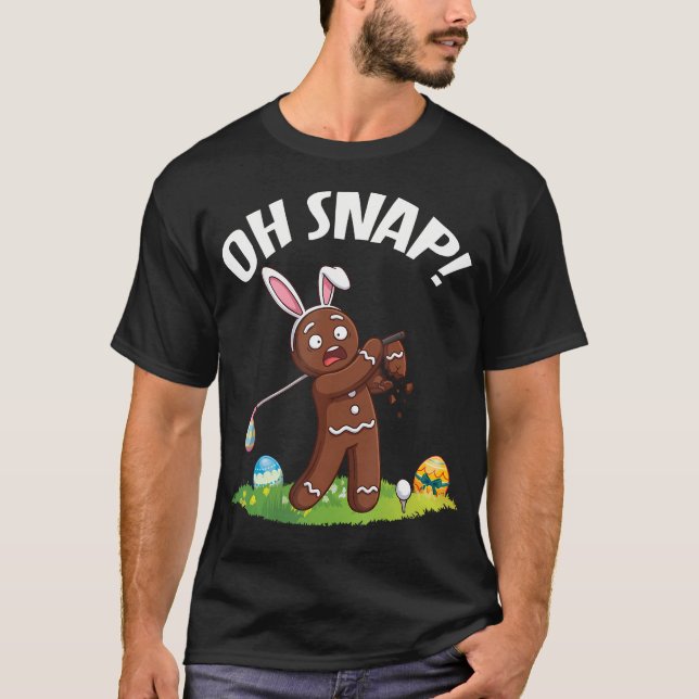 Påskgolf Gingerbread Man Oh Snap Brutna Arm T Shirt (Framsida)