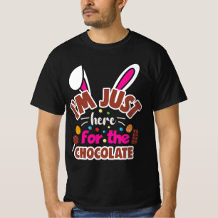 Påskhare att jag bara är här för chokladen t shirt