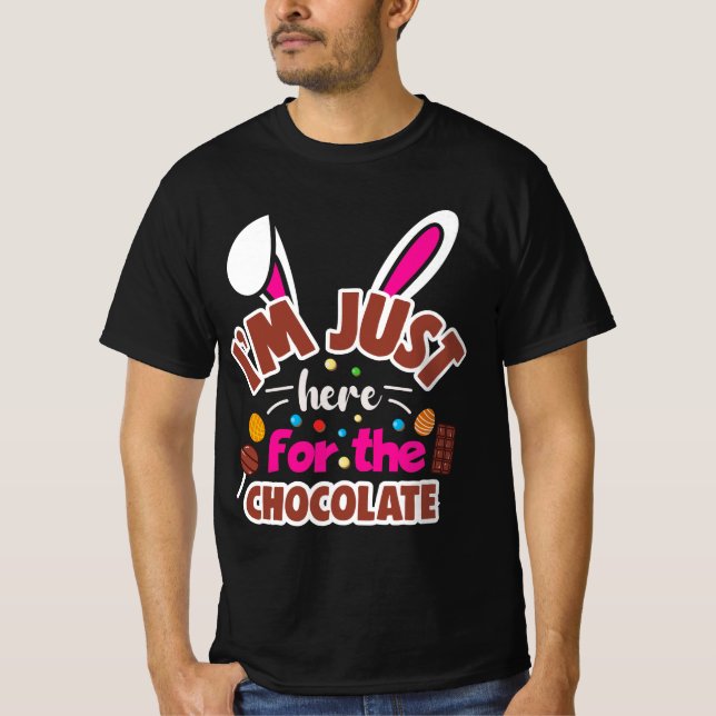 Påskhare att jag bara är här för chokladen t shirt (Framsida)