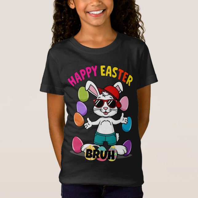 Påskhare för coola "Glad påsk Bruh" T Shirt (Framsida)
