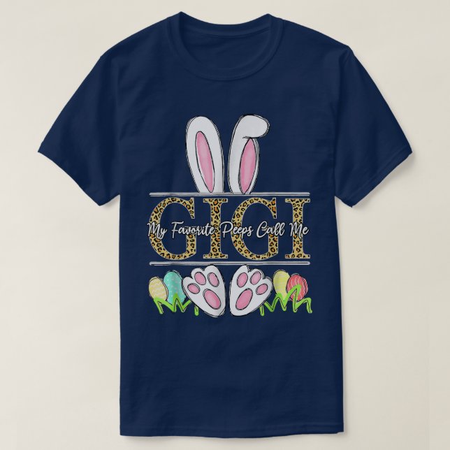 Påskhare Öron Mina favoritpeeps kallar mig Gigi L T Shirt (Design framsida)