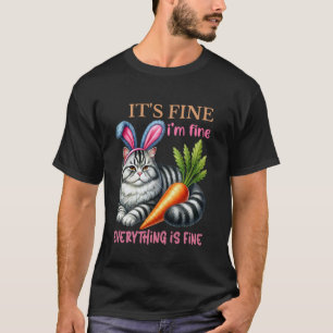 Påskkatt Kanin Det är bra Jag mår bra Allting är b T Shirt
