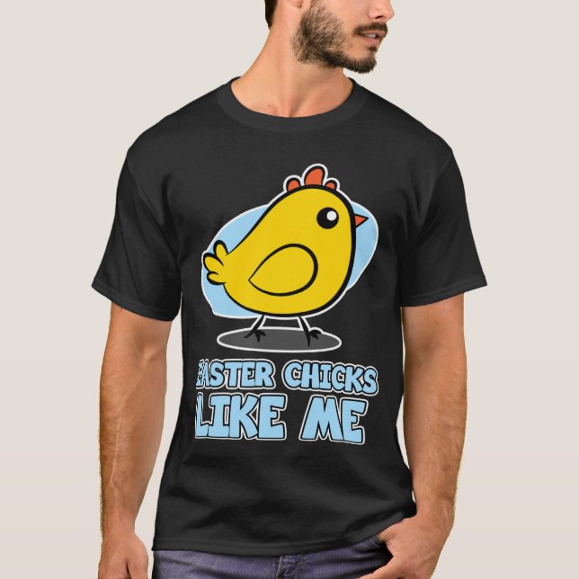 Påskkillar för män Påskkillar som mig T Shirt (Framsida)