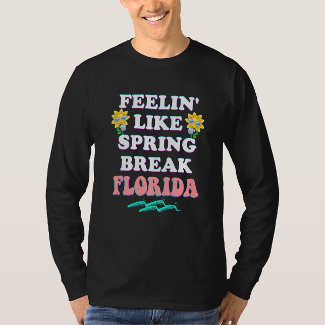 Påsklov 2022 Florida Fellin' like Vår Brea T Shirt (Framsida)
