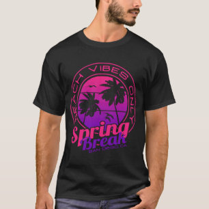 Påsklov Beach Vibes Endast San Diego Kalifornien T Shirt