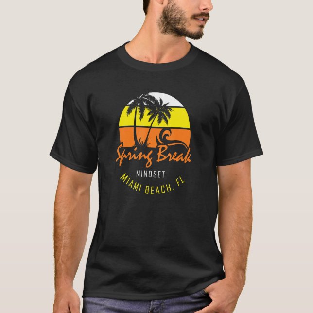 Påsklov Mindset Miami Beach Florida T Shirt (Framsida)