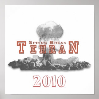 Påsklov Teheran, atombomb, Nuke Poster