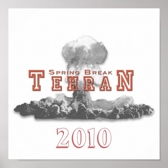Påsklov Teheran, atombomb, Nuke Poster (Framsidan)