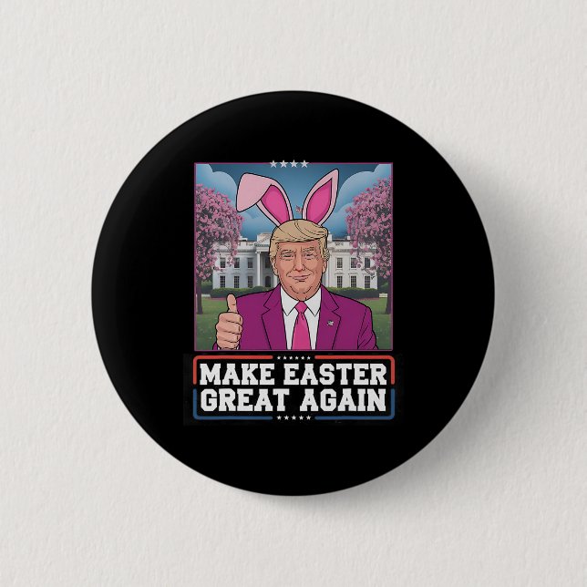 Påsköron Trump Gör Påsken Stor Igen Äggjakt Knapp (Framsida)