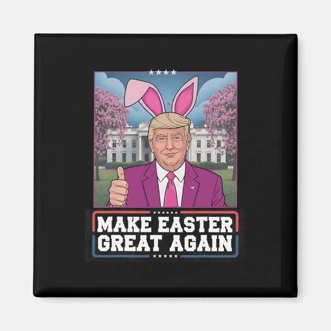 Påsköron Trump Gör Påsken Stor Igen Äggjakt Magnet (Framsidan)