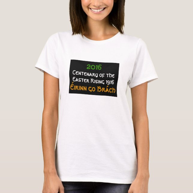 PåskresningCentenary 1916 2016 T-shirt (Framsida)
