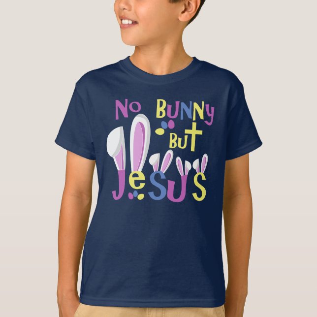 Påskskjortaungar - ingen kanin men Jesus T Shirt (Framsida)