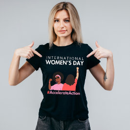Påskynda insatser Internationell Kvinnodagen 2025 T Shirt