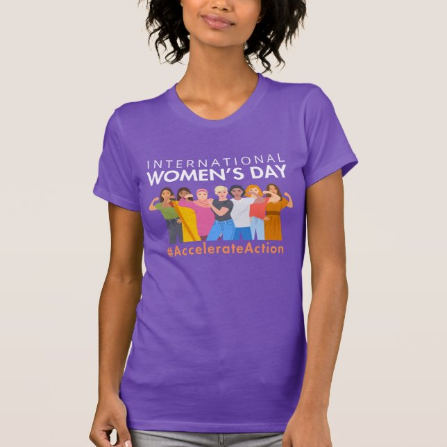 Påskynda insatser Internationell Kvinnodagen 2025 T Shirt (Framsida)