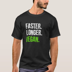 Påskyndad, längre Vegan Vegetarian Veganism Distre T Shirt