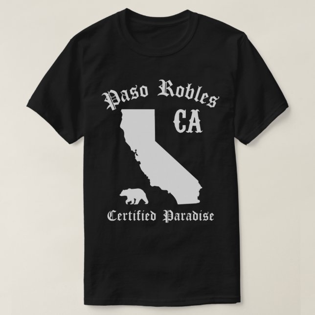 Paso Robles California Auktoriserad Paradise Paso  T Shirt (Design framsida)