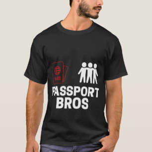 Pass för Passport Bros T Shirt