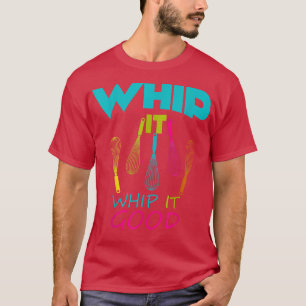 Passa den, pipa den bra Kokning av vete T Shirt