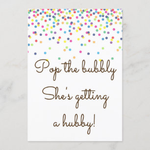 Passa på bubbeln Hon får ett Hubby-tecken 5x7" Inbjudningar