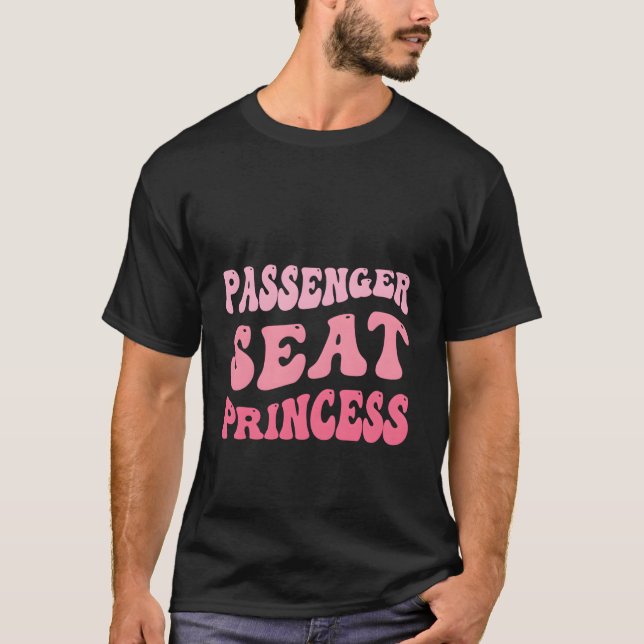 Passagerarsäte Princess Funny bilsätet Passenger G T Shirt (Framsida)
