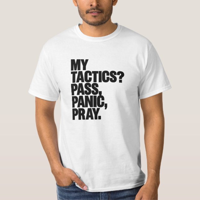 Passar Panic Pray Tee - Lundny Football Tactics Sh (Framsida)