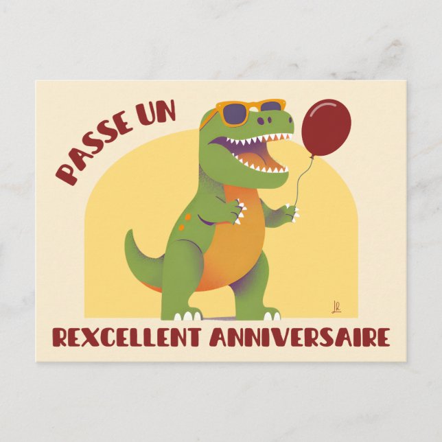 Passe un rexcellent anniversaire - dinosaure drôle vykort (Framsida)