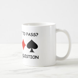 Passera eller att inte passera som är ifrågasät kaffemugg