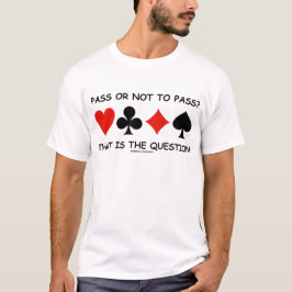 Passera eller att inte passera som är ifrågasätta tröja
