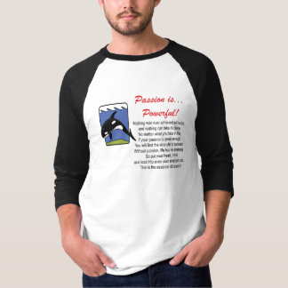 Passion är… t-shirt