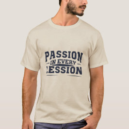 Passion, Lärarhögskolan T Shirt