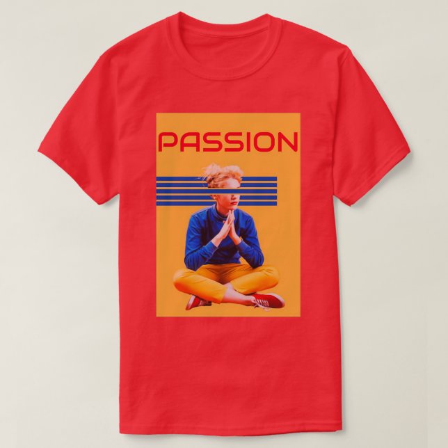 Passion T Shirt (Design framsida)