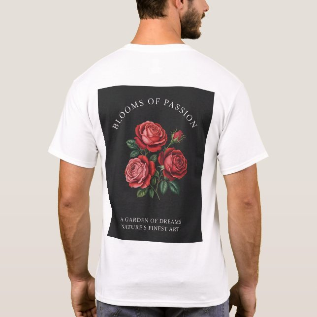 Passionens blomstring | Röda rosor T Shirt (Baksida)