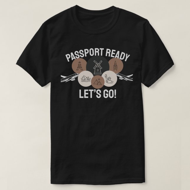 Passport Ready, Let’s Go! T Shirt (Design framsida)