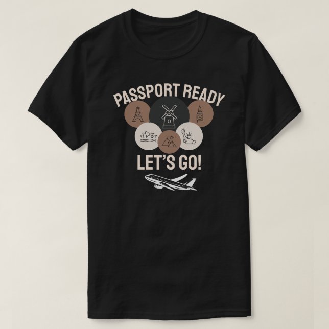 Passport Ready, Let’s Go! T Shirt (Design framsida)