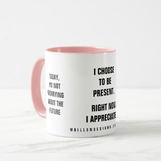 Past Present Future Affirmation Mugg